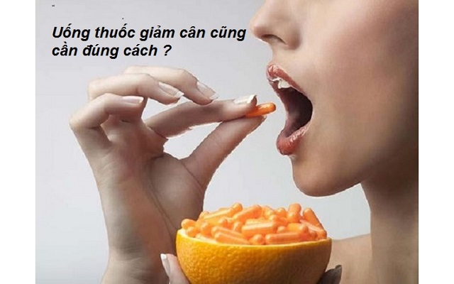 Hướng dẫn sử dụng thuốc giảm cân đúng cách và an toàn