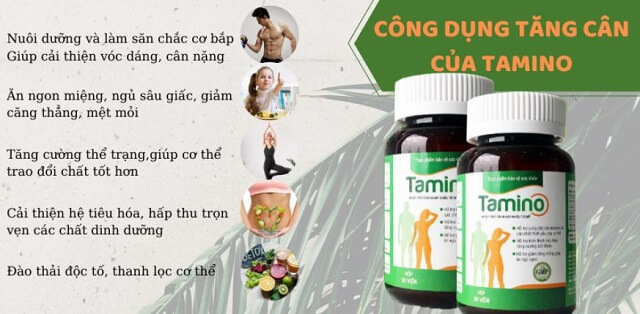 Công dụng viên uống tăng cân Tamino