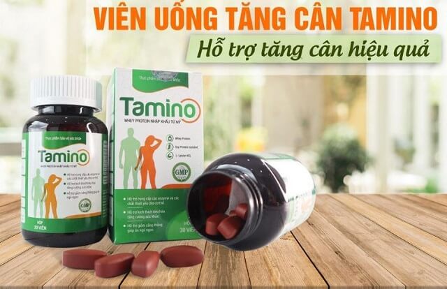 Viên uống tăng cân Tamino là gì