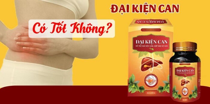 Đại Kiện Can có tốt không