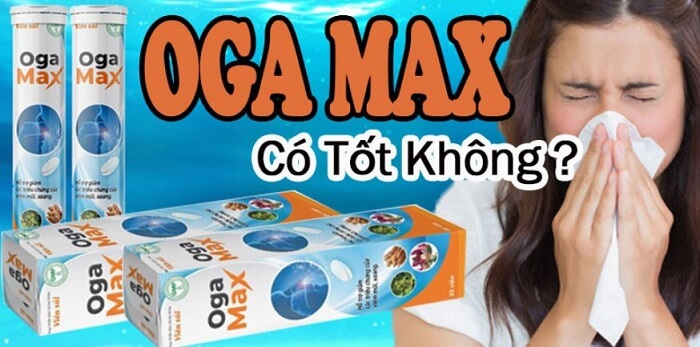 Oga Max có tốt không